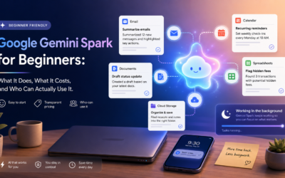 Google Gemini Spark for Beginners:What It Does, What It Costs, and Who Can Actually Use It